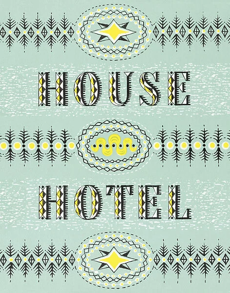 House Hotel Sign