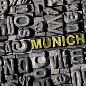 The word Munich, made of old lead type
