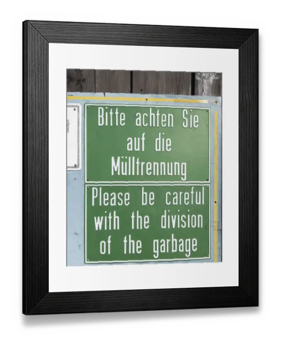 Framed Print : Sign in German and English Bitte achten Sie auf die Mulltrennung, Please be careful with the division of the garbage Framed Print : Sign in German and English Bitte achten Sie auf die Mulltrennung, Please be careful with the division of the garbage