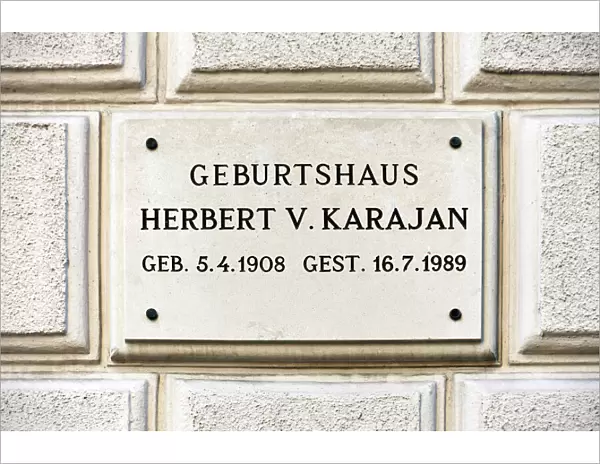 Plaque at the birthplace of the conductor Herbert von Karajan, Salzburg, Salzburg State, Austria