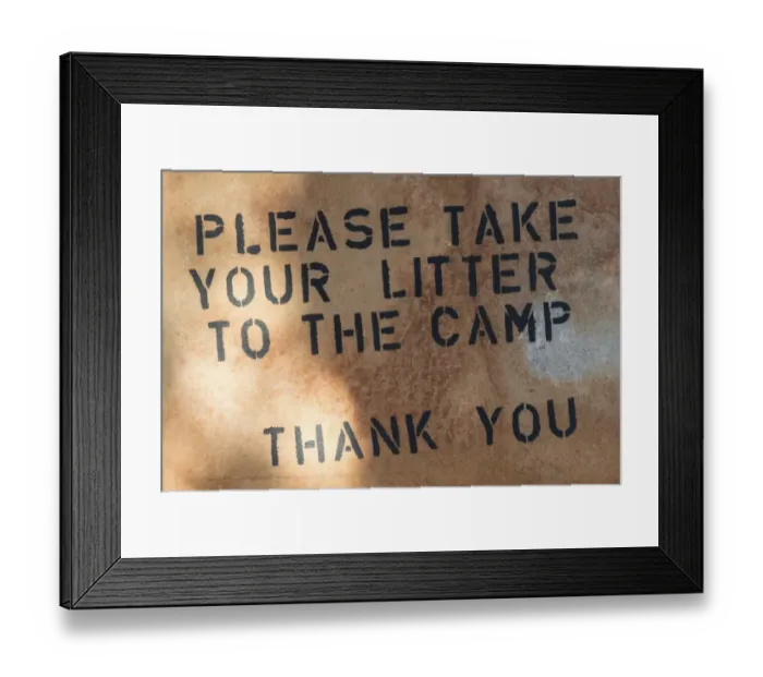 Framed Print : Sign Please take your litter to the camp in the parking lot at the dunes, Sossusvlei, Namib-Skeleton Coast National Park, Namibia