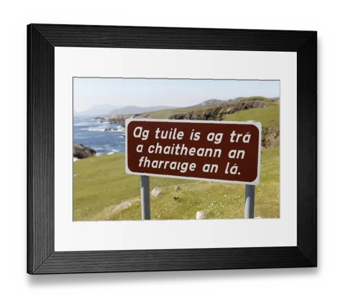 Framed Print : Sign with Irish lettering, Irish Gaelic lettering, Achill Island, County Mayo, Connacht province, Republic of Ireland, Europe Framed Print : Sign with Irish lettering, Irish Gaelic lettering, Achill Island, County Mayo, Connacht province, Republic of Ireland, Europe
