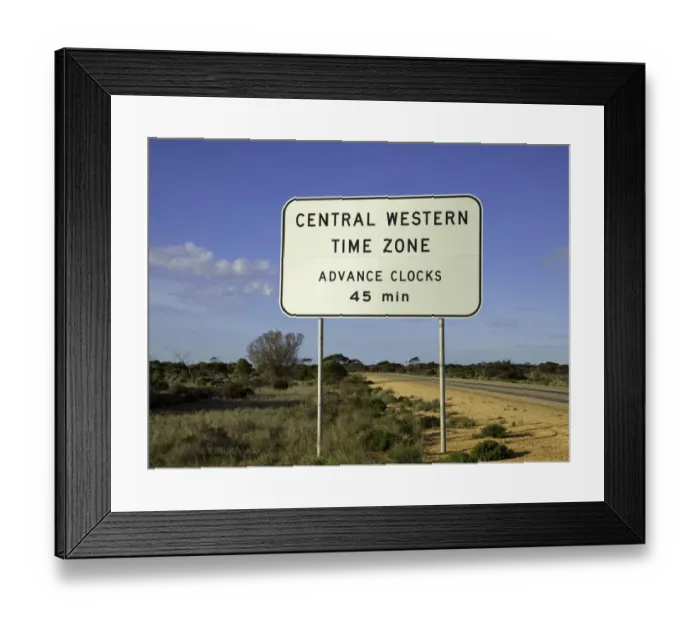 Framed Print : 45 minute time zone signs, Nullabor, Australia Framed Print : 45 minute time zone signs, Nullabor, Australia