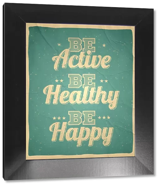 Be active, healthy, happy - Vintage Background