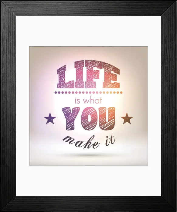 Framed Print : Life is what you make it - Shining Background Framed Print : Life is what you make it - Shining Background