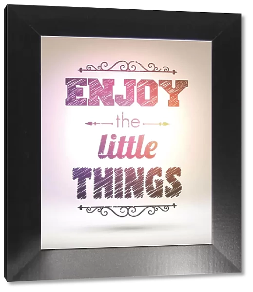 Enjoy the little things - Shining Background