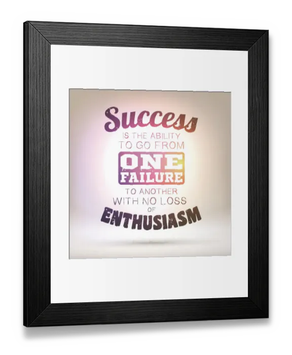 Framed Print : Success is the ability to go from one failure... Shining Framed Print : Success is the ability to go from one failure... Shining