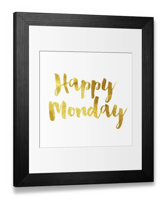 Framed Print : Happy monday gold foil message Framed Print : Happy monday gold foil message