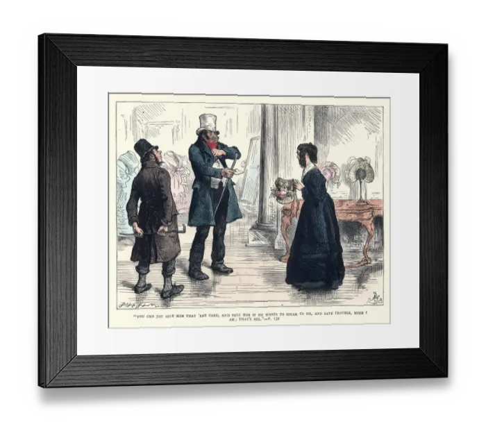 Framed Print : Charles Dickens, Nicholas Nickleby, give him that ere card Framed Print : Charles Dickens, Nicholas Nickleby, give him that ere card