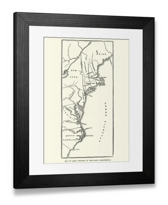 Framed Print : Map of the early settlements in North America Framed Print : Map of the early settlements in North America