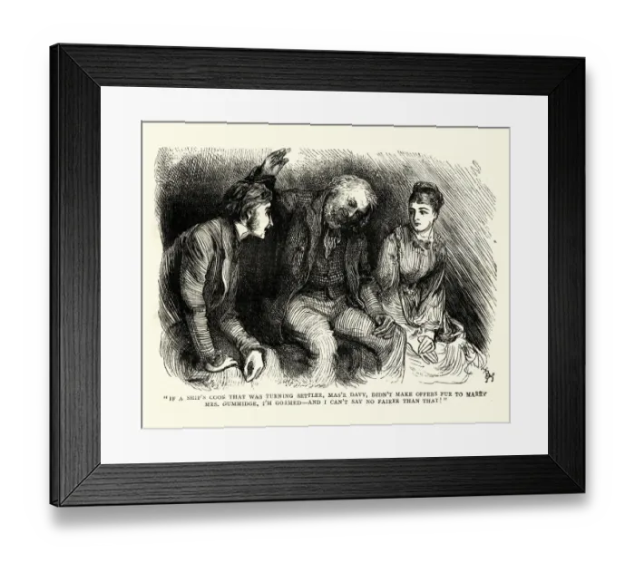 Framed Print : Dickens, David Copperfield, I can t say no fairer than that Framed Print : Dickens, David Copperfield, I can t say no fairer than that