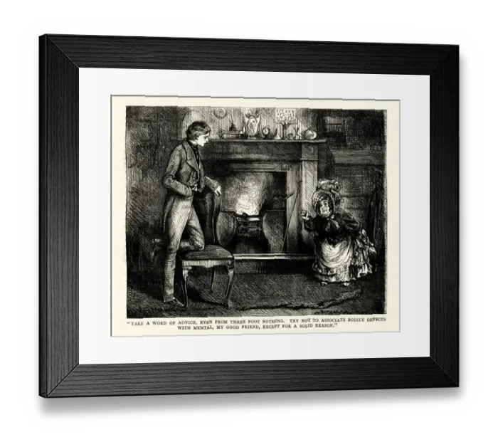 Framed Print : Dickens, David Copperfield, Take a word of advice Framed Print : Dickens, David Copperfield, Take a word of advice