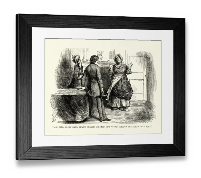 Framed Print : Dickens, David Copperfield, And Mrs. Crupp said, thank Heaven Framed Print : Dickens, David Copperfield, And Mrs. Crupp said, thank Heaven