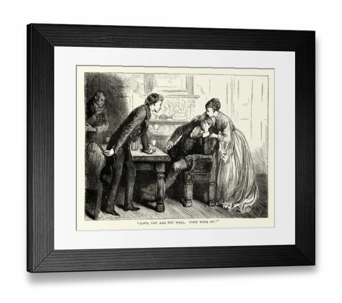 Framed Print : Dickens, David Copperfield, Papa, you are not well Framed Print : Dickens, David Copperfield, Papa, you are not well