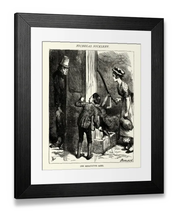 Framed Print : Dickens, Nicholas Nickleby, The Meditative Ogre Framed Print : Dickens, Nicholas Nickleby, The Meditative Ogre
