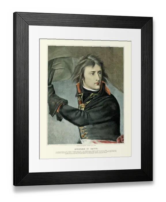 Framed Print : Napoleon Bonaparte at the Battle of Arcole Framed Print : Napoleon Bonaparte at the Battle of Arcole