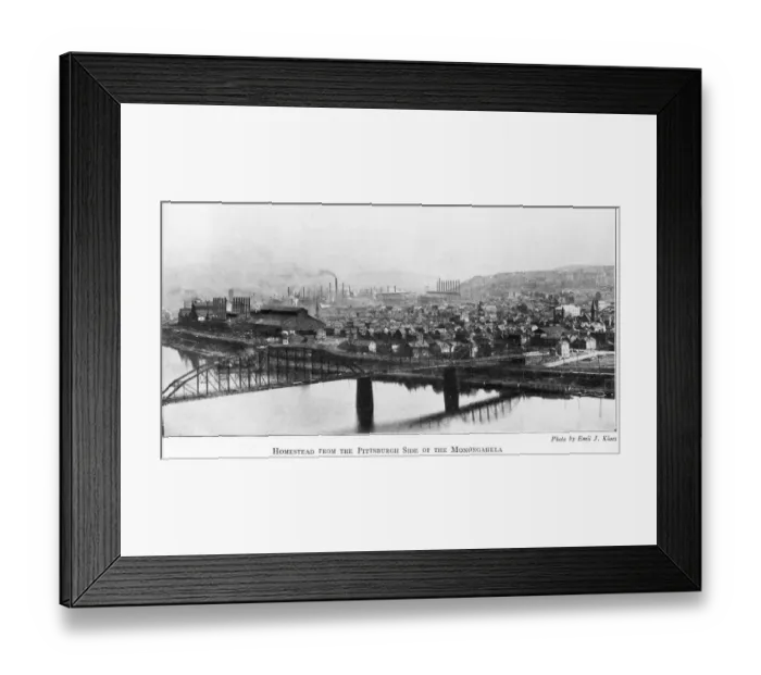 Framed Print : Homestead. A Photograph of Homestead from the Pittsburgh side of the Monongahela Framed Print : Homestead. A Photograph of Homestead from the Pittsburgh side of the Monongahela