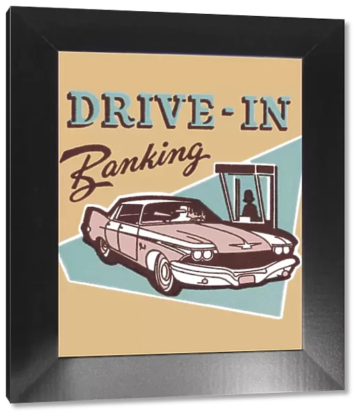 Drive-In Banking