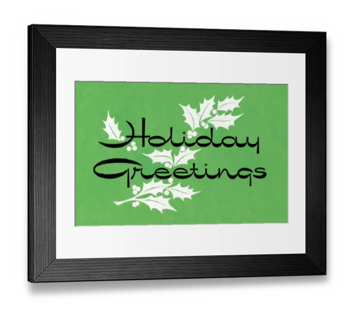 Framed Print : Holiday Greetings with holly Framed Print : Holiday Greetings with holly