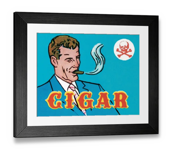 Framed Print : Cigar smoking is bad Framed Print : Cigar smoking is bad