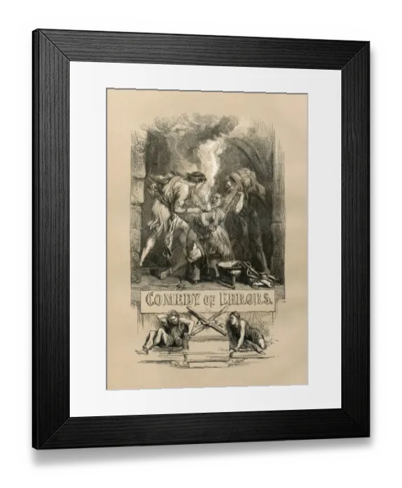 Framed Print : Shakespeare, The Comedy of Errors; Engraving Framed Print : Shakespeare, The Comedy of Errors; Engraving