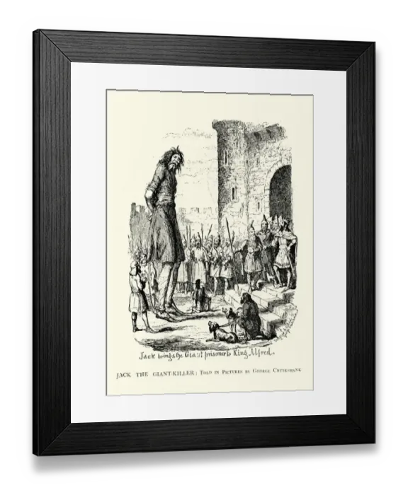 Framed Print : Jack brings the Giant prisoner to King Alfred Framed Print : Jack brings the Giant prisoner to King Alfred