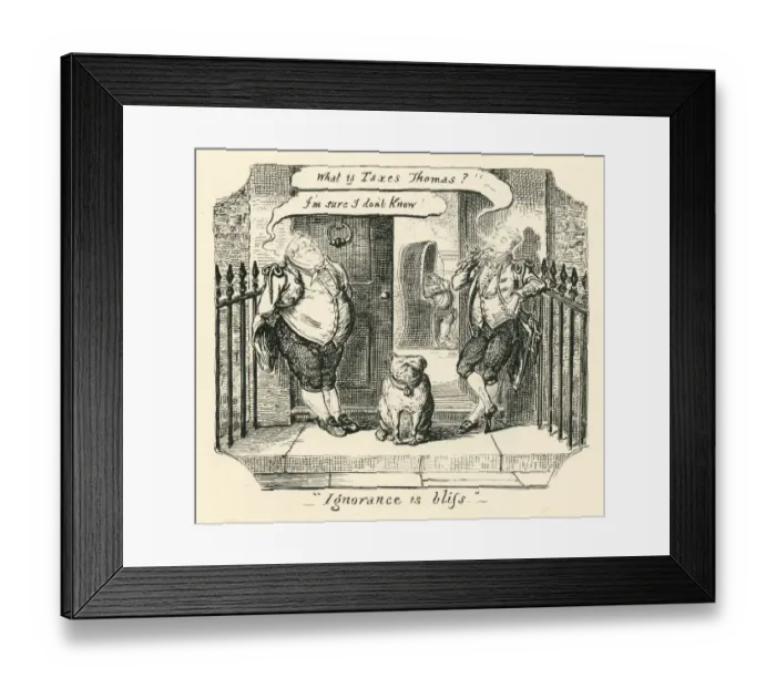 Framed Print : Tax humour ignorance is bliss Cruikshank 19th century cartoon Framed Print : Tax humour ignorance is bliss Cruikshank 19th century cartoon