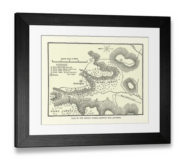 Framed Print : Plan of Ngome forest showing where Cetshwayo was captured Framed Print : Plan of Ngome forest showing where Cetshwayo was captured