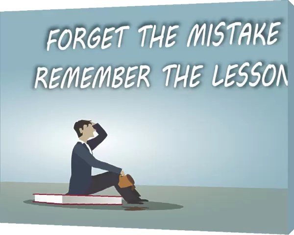 Forget the mistake, remember the lesson