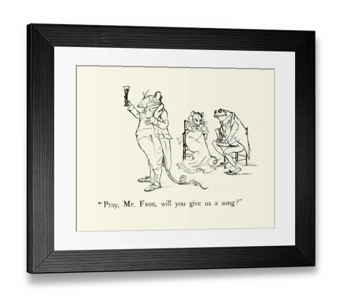 Framed Print : Pray, Mr Frog will you give us a song, Nursery rhyme, Frog He Would A-Wooing Go Framed Print : Pray, Mr Frog will you give us a song, Nursery rhyme, Frog He Would A-Wooing Go