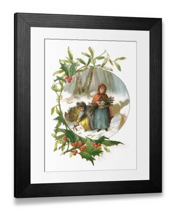 Framed Print : Holly and mistletoe frame with two Victorian girls collecting firewood Framed Print : Holly and mistletoe frame with two Victorian girls collecting firewood