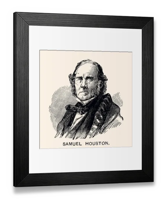 Framed Print : SAMUEL HOUSTON: American lawyer and politician (XXXL with lots of details) Framed Print : SAMUEL HOUSTON: American lawyer and politician (XXXL with lots of details)