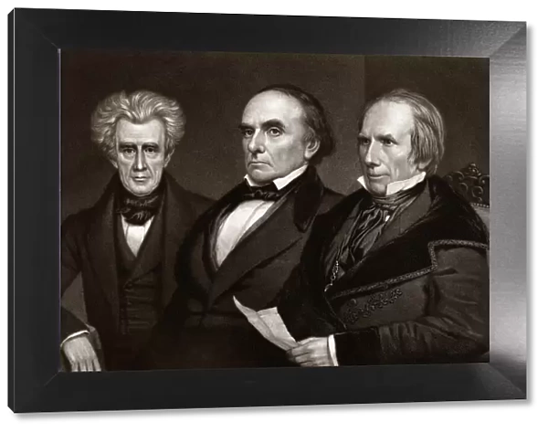 Andrew Jackson, Daniel Webster and Henry Clay, American Politicians