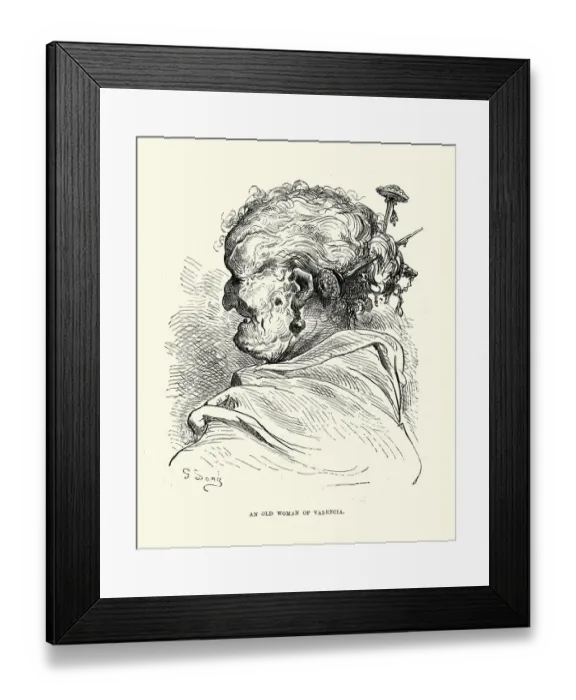 Framed Print : An old woman of Valencia, Hairpins in her hair, Spain, Spanish 19th Century, Gustave Dore Framed Print : An old woman of Valencia, Hairpins in her hair, Spain, Spanish 19th Century, Gustave Dore