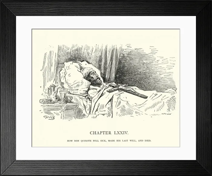 Framed Print : Don Quixote fell sick, made his last will, and died Framed Print : Don Quixote fell sick, made his last will, and died