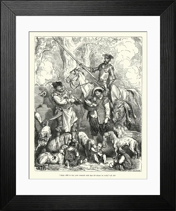 Framed Print : Don Quixote Make shift to stay your stomach Framed Print : Don Quixote Make shift to stay your stomach