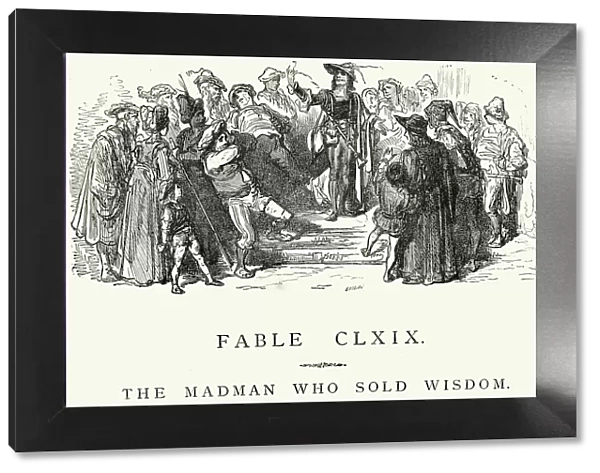 La Fontaines Fables - The Madman who sold Wisdom