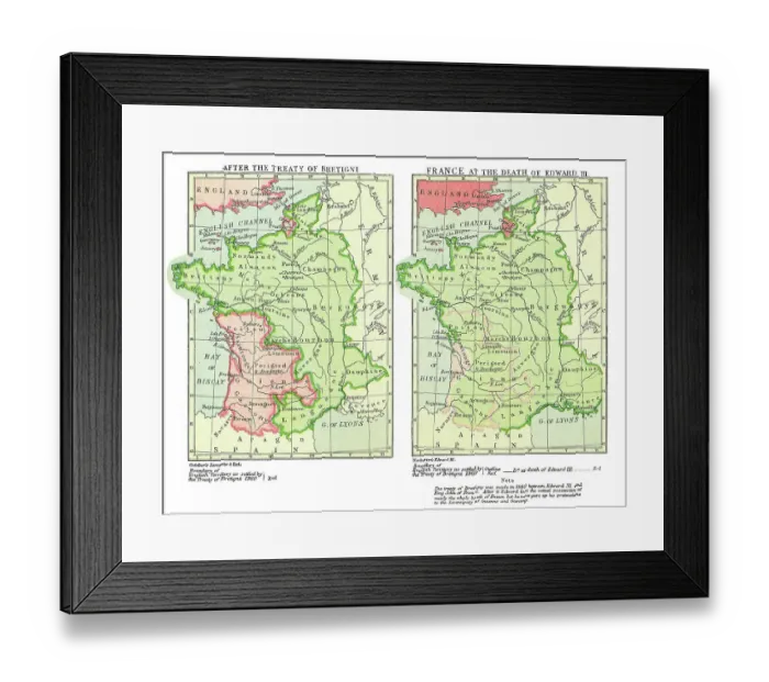 Framed Print : Old chromolithograph map of France after the Treaty of Bretigny and France at the death of Edward III Framed Print : Old chromolithograph map of France after the Treaty of Bretigny and France at the death of Edward III