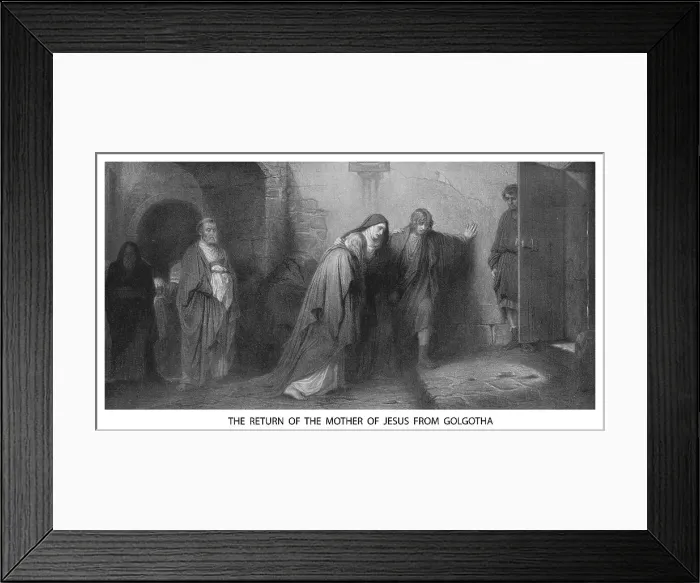 Framed Print : Old engraved illustration of the return of the Mother of Jesus from Golgotha Framed Print : Old engraved illustration of the return of the Mother of Jesus from Golgotha