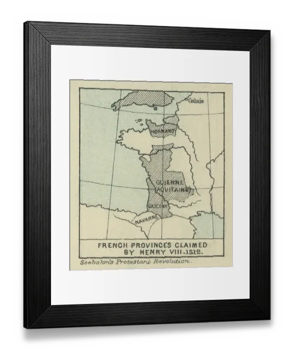 Framed Print : Old chromolithograph map of French provinces claimed by Henry VIII - 1512 Framed Print : Old chromolithograph map of French provinces claimed by Henry VIII - 1512
