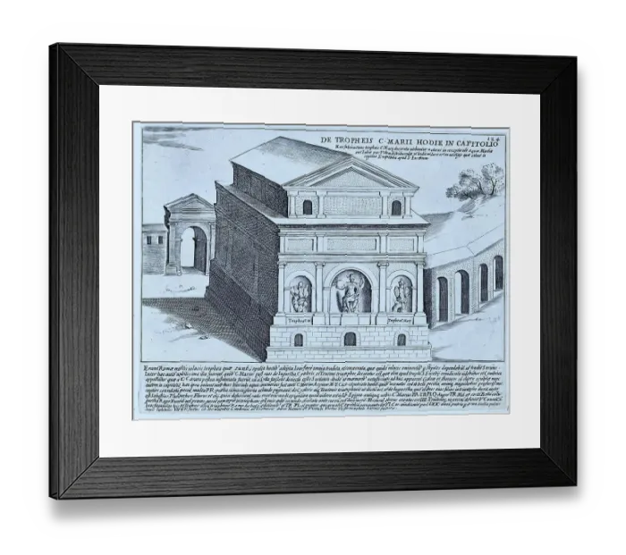 Framed Print : De Tropheis C. Marii Hodie In Capitolio The Monument to Marius on Capitol Hill, historical Rome, Italy, digital reproduction of an original 17th century artwork, original date unknown