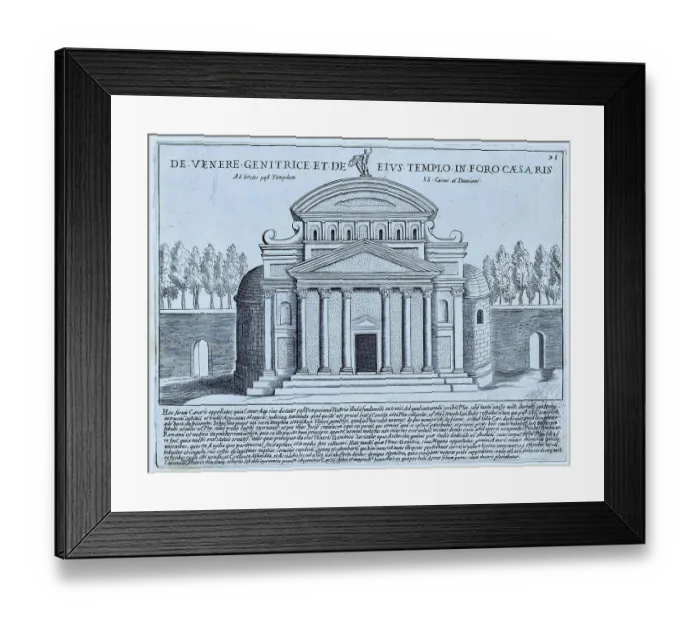 Framed Print : De Venere Genitrice Et De Eius Templo In Foro Caesaris (Ad Hortos Paft Templum SS Casmi Et Damiani), The Temple of Venus Genetrix on Caesar's Forum Caesar's Forum is also called Forum Julium Framed Print : De Venere Genitrice Et De Eius Templo In Foro Caesaris (Ad Hortos Paft Templum SS Casmi Et Damiani), The Temple of Venus Genetrix on Caesar's Forum Caesar's Forum is also called Forum Julium