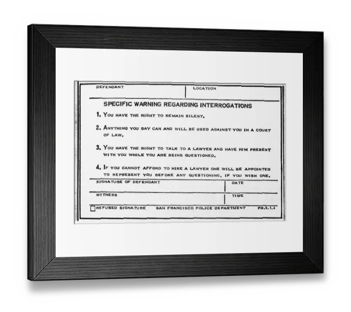 Framed Print : Photocopy of the Miranda Warning Framed Print : Photocopy of the Miranda Warning