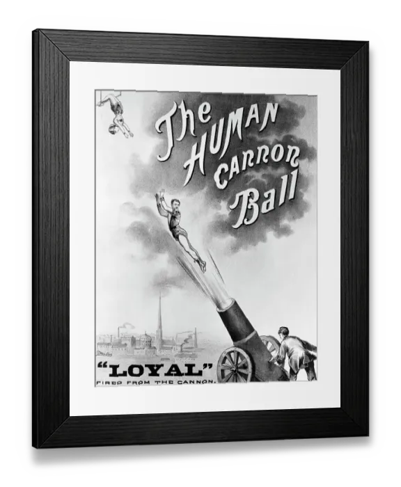 Framed Print : Advertisement Bill For The Human Cannonball Framed Print : Advertisement Bill For The Human Cannonball