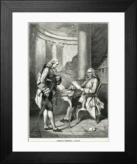 Framed Print : Illus / A R J Turgot Being Dismissed