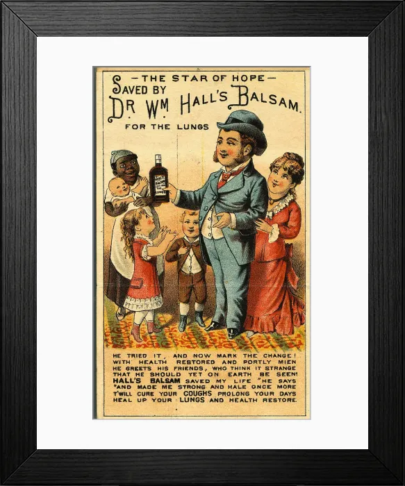 Framed Print : Illustration of Advertisement for Dr. William Hall's Balsam Tonic Framed Print : Illustration of Advertisement for Dr. William Hall's Balsam Tonic