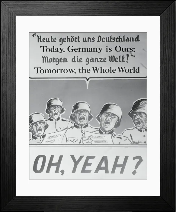 Framed Print : Oh, Yeah? World War II Poster by MacLean Framed Print : Oh, Yeah? World War II Poster by MacLean