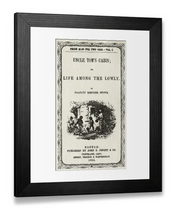 Framed Print : Title Page of Uncle Toms Cabin