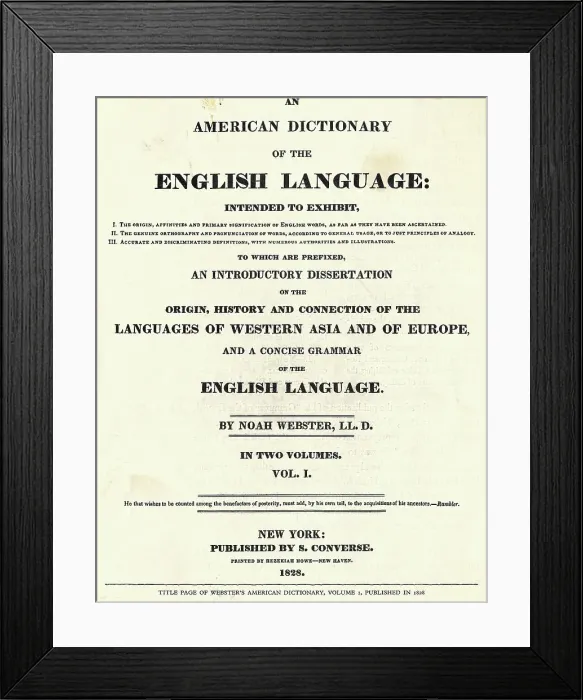 Framed Print : Title Page for Volume 1 of An American Dictionary of the English Language Dictionary, 1828 Framed Print : Title Page for Volume 1 of An American Dictionary of the English Language Dictionary, 1828