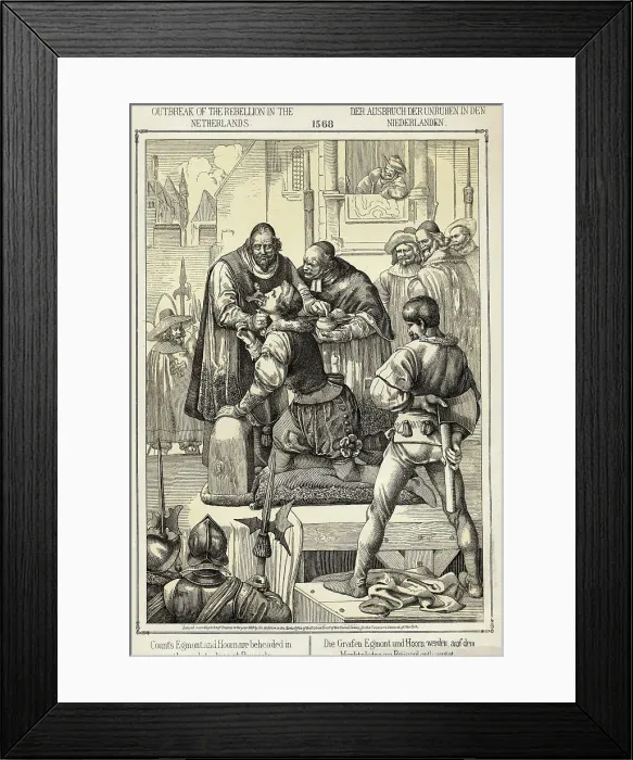 Framed Print : Counts Egmont and Hoornare Preparing for Beheading in Brussels Marketplace Framed Print : Counts Egmont and Hoornare Preparing for Beheading in Brussels Marketplace